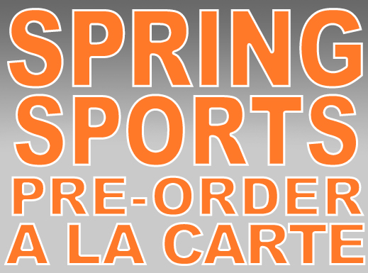 Orange Spring Sports  2022  Pre-Order A La Carte Items